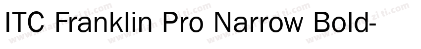 ITC Franklin Pro Narrow Bold字体转换